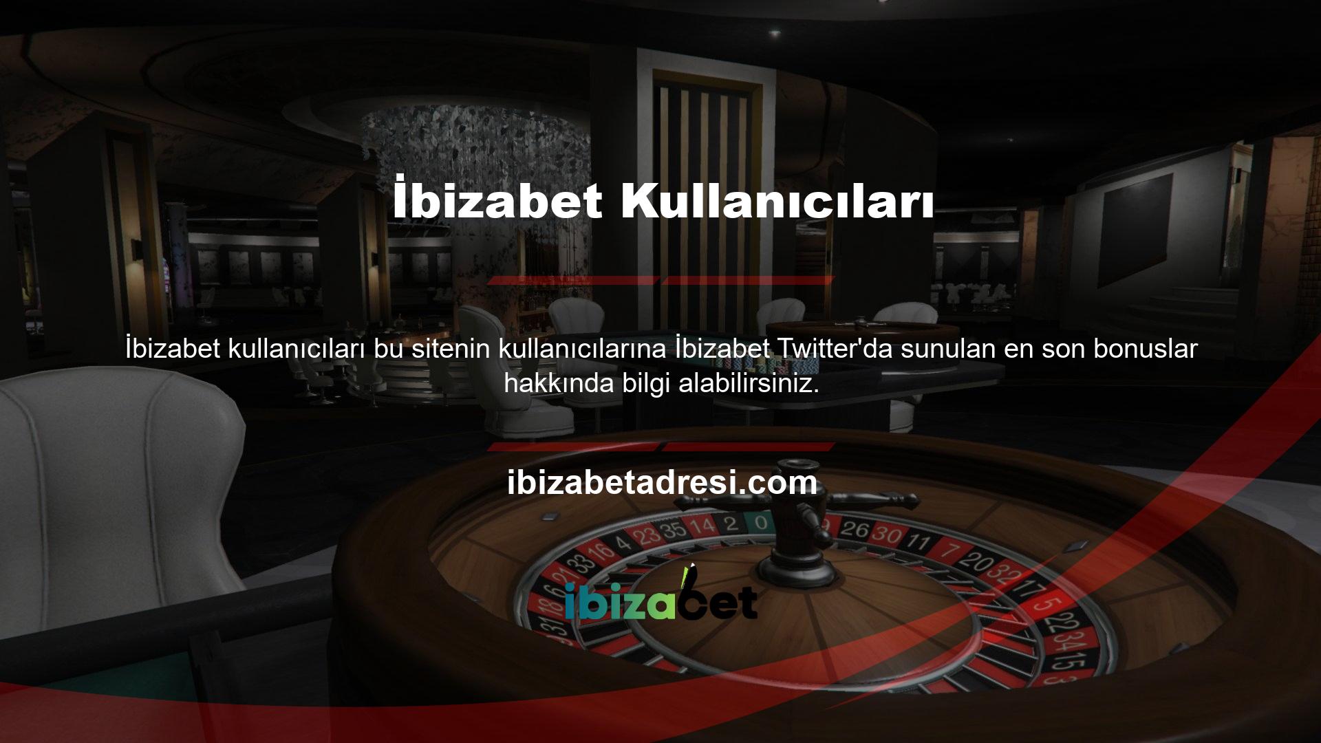 Genellikle bu bahis sitesi kullanıcılarına birçok farklı bonus sunar, bu nedenle İbizabet Twitter hakkında bilgi edinmenizi ve bilgi almanızı öneririz
